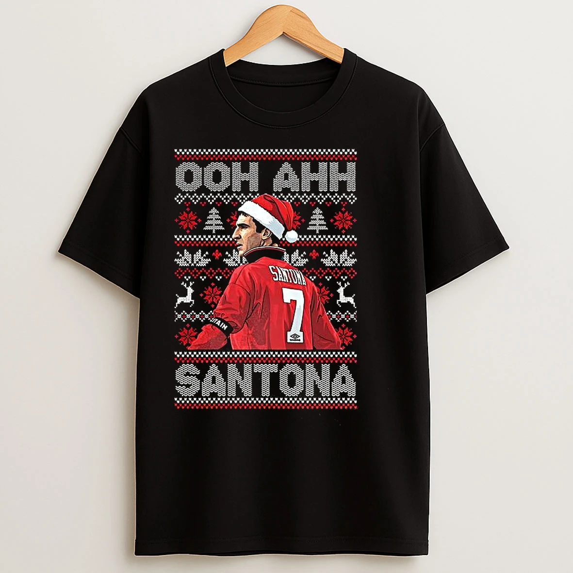 Classic Ooh Ahh Santona Eric Cantona Manchester United Legend Ugly Christmas T Shirts
