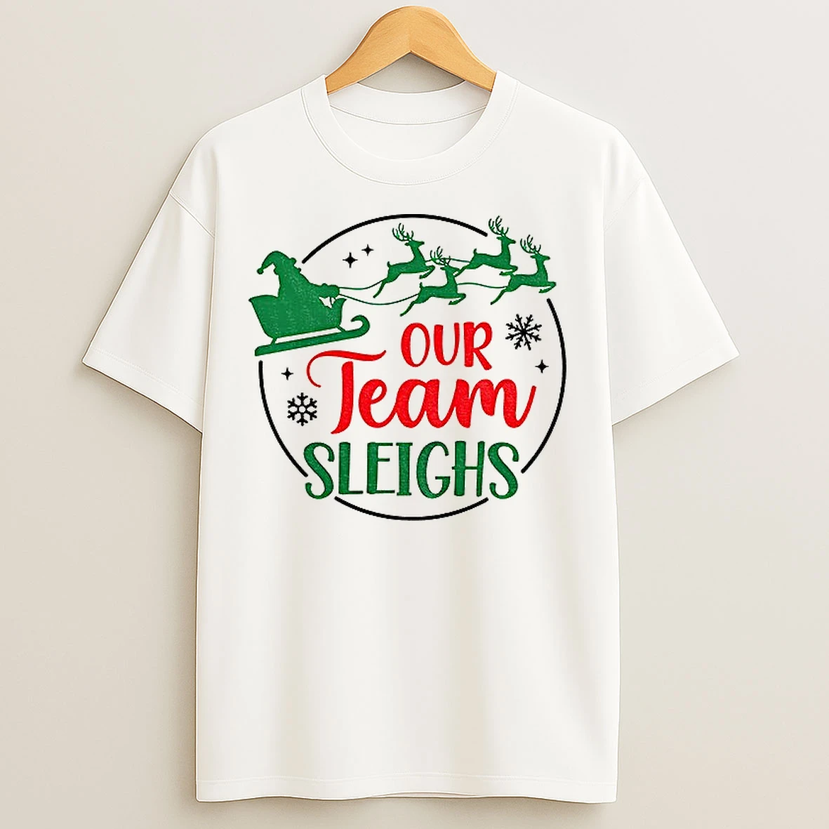 Classic Our Team Sleighs Christmas T Shirts
