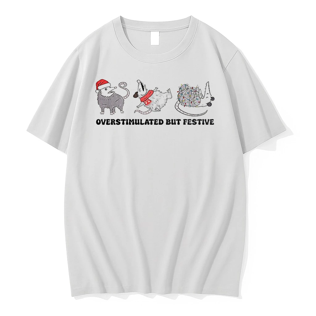 Classic Overstimulated But Festive Possum Christmas T Shirts