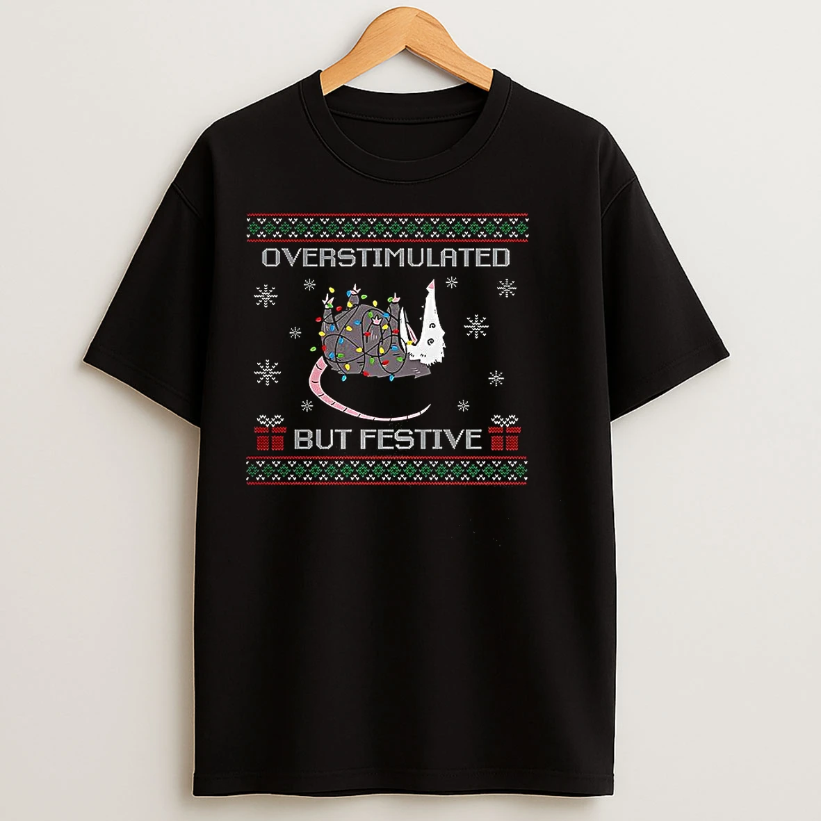 Classic Overstimulated But Festive Possum Ugly Christmas T Shirts