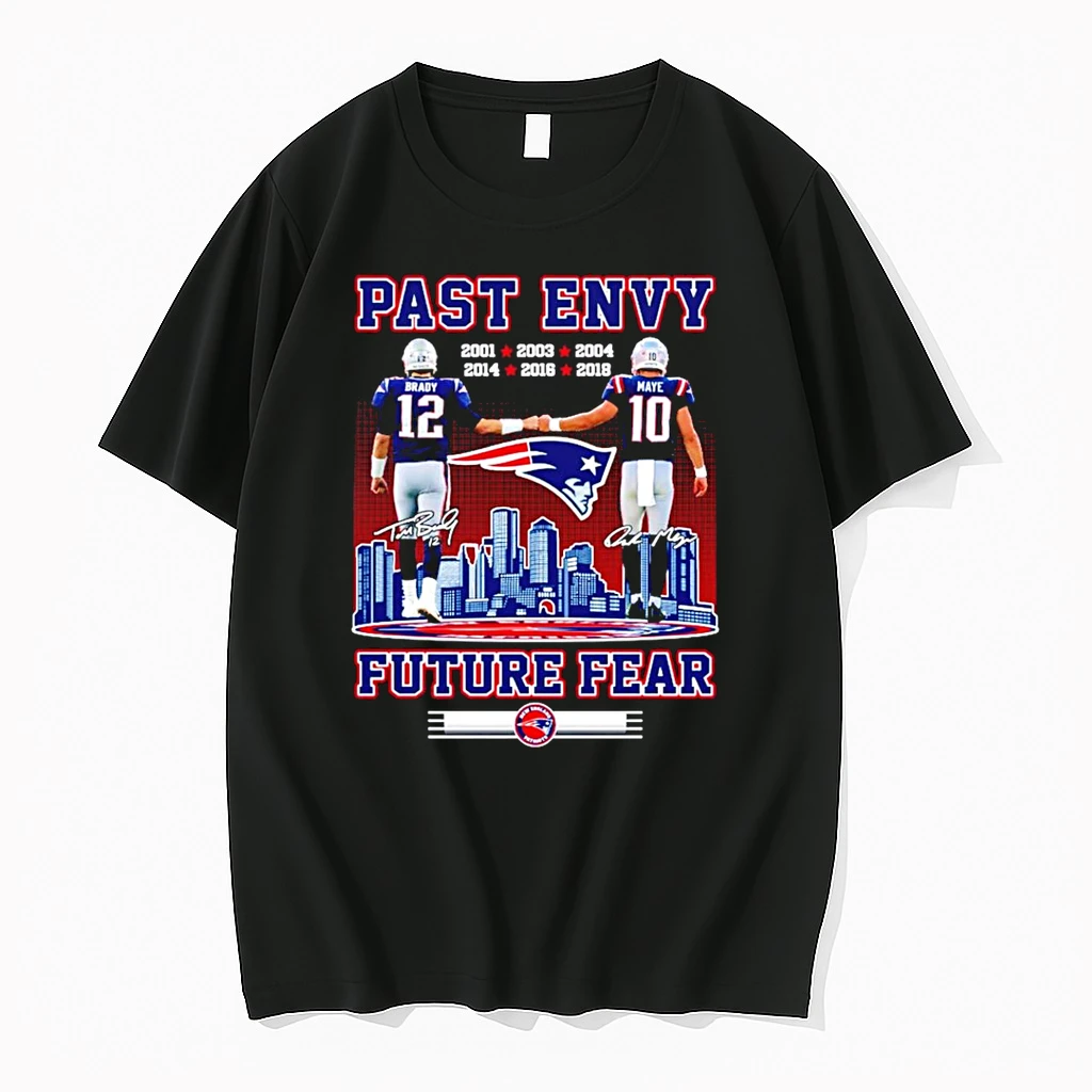 Classic Past Envy Future Fear New England Patriots Brady And Maye 2025 City Skyline T Shirts