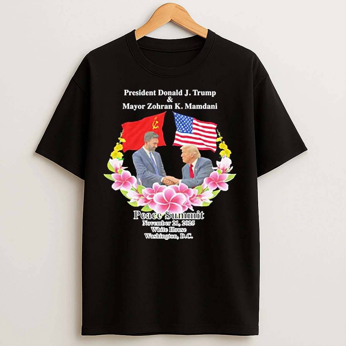 Classic Peace Summit Donald J Trump And Zohran K Mamdani T Shirts