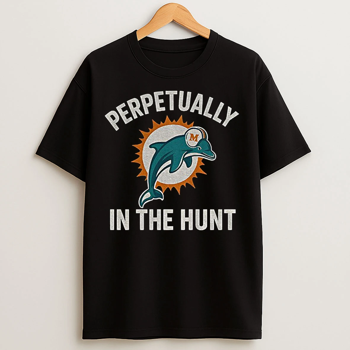 Classic Perpetually In The Hunt Miami Dolphins Nfl Football Logo T Shirts