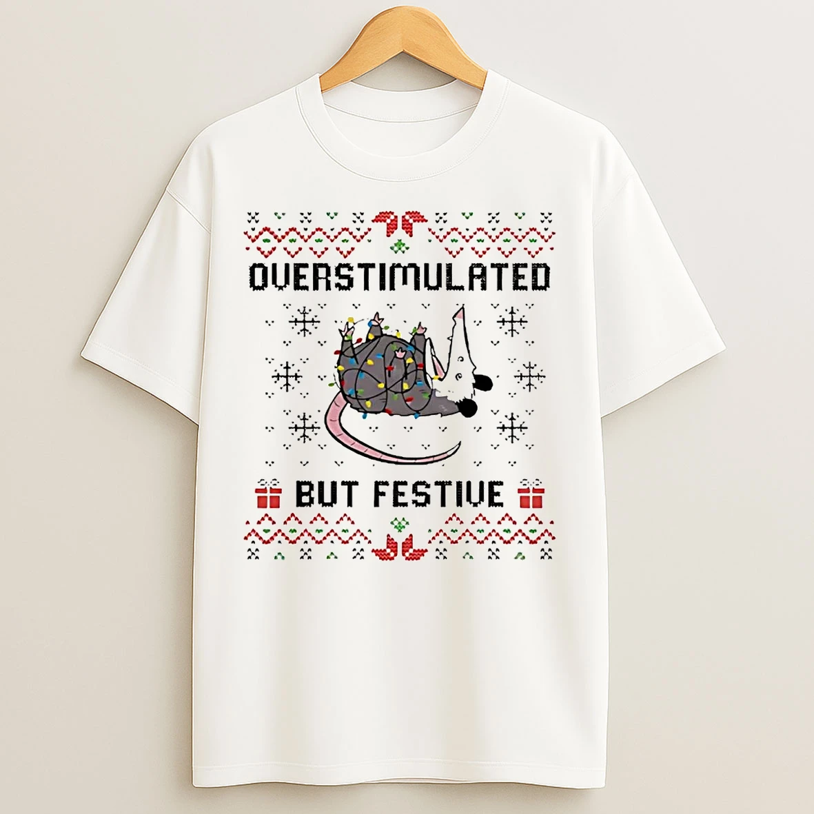 Classic Possum Overstimulated But Festive Christmas T Shirts