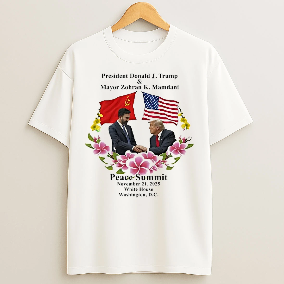 Classic President Donald J Trump And Mayor Zohran K Mamdani Peace Summit T Shirts
