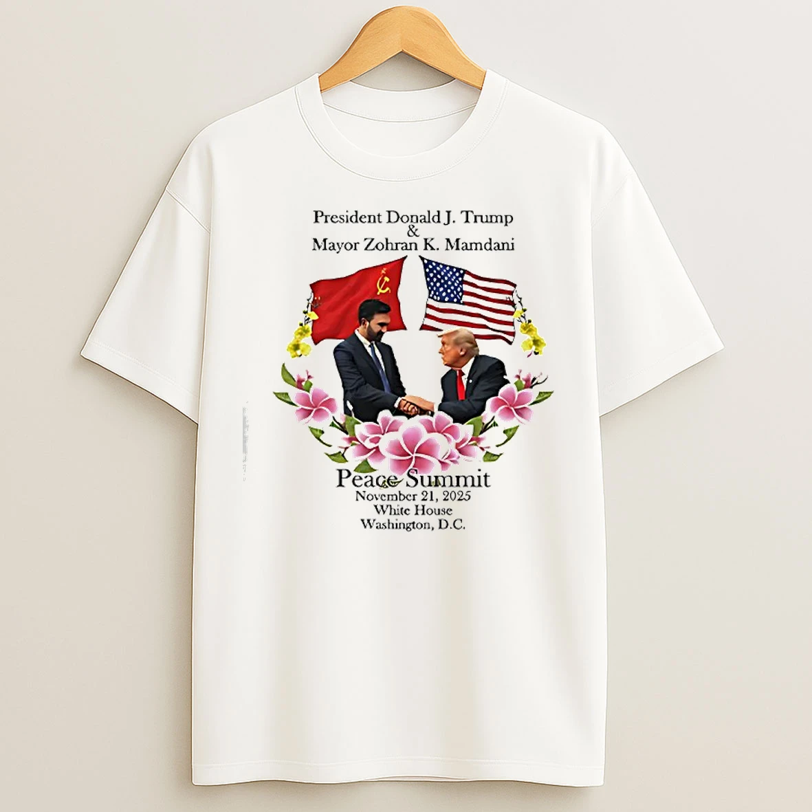 Classic President Trump And Zohran Mamdani Peace Summit November 21 2025 T Shirts