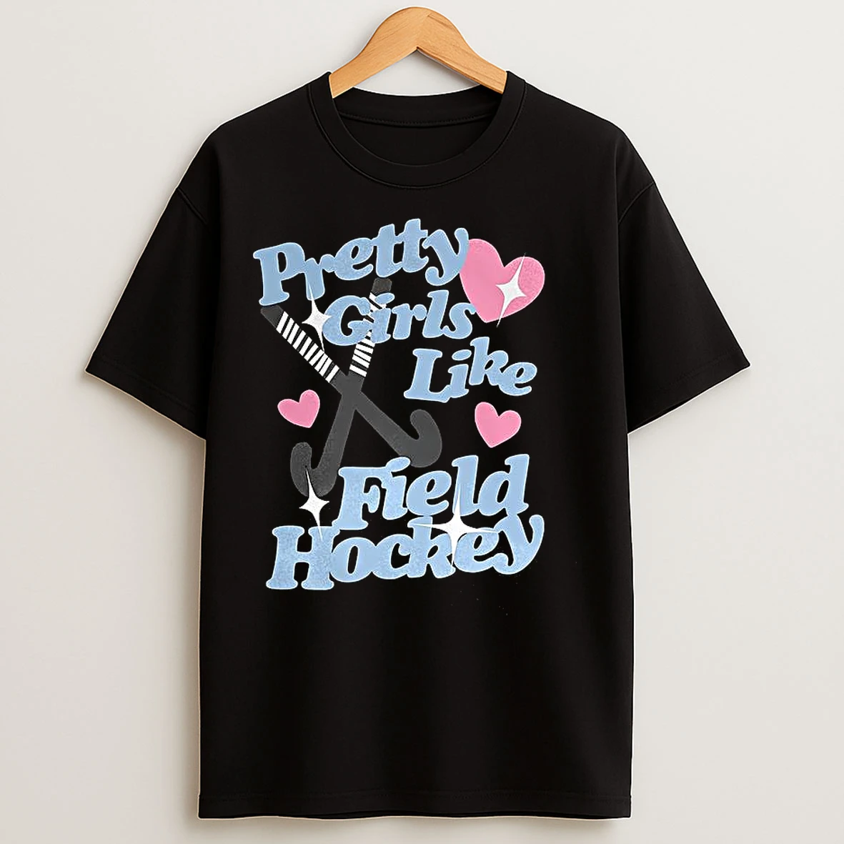 Classic Pretty Girls Like Field Hockey Stick T Shirts