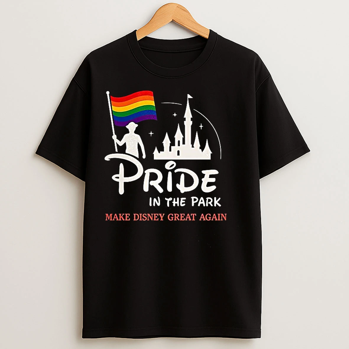 Classic Pride In The Park Make Disney Great Again T Shirts