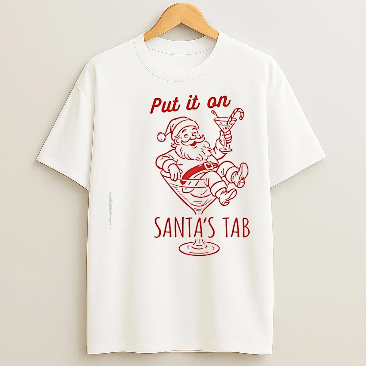 Classic Put It On Santas Tab T Shirts