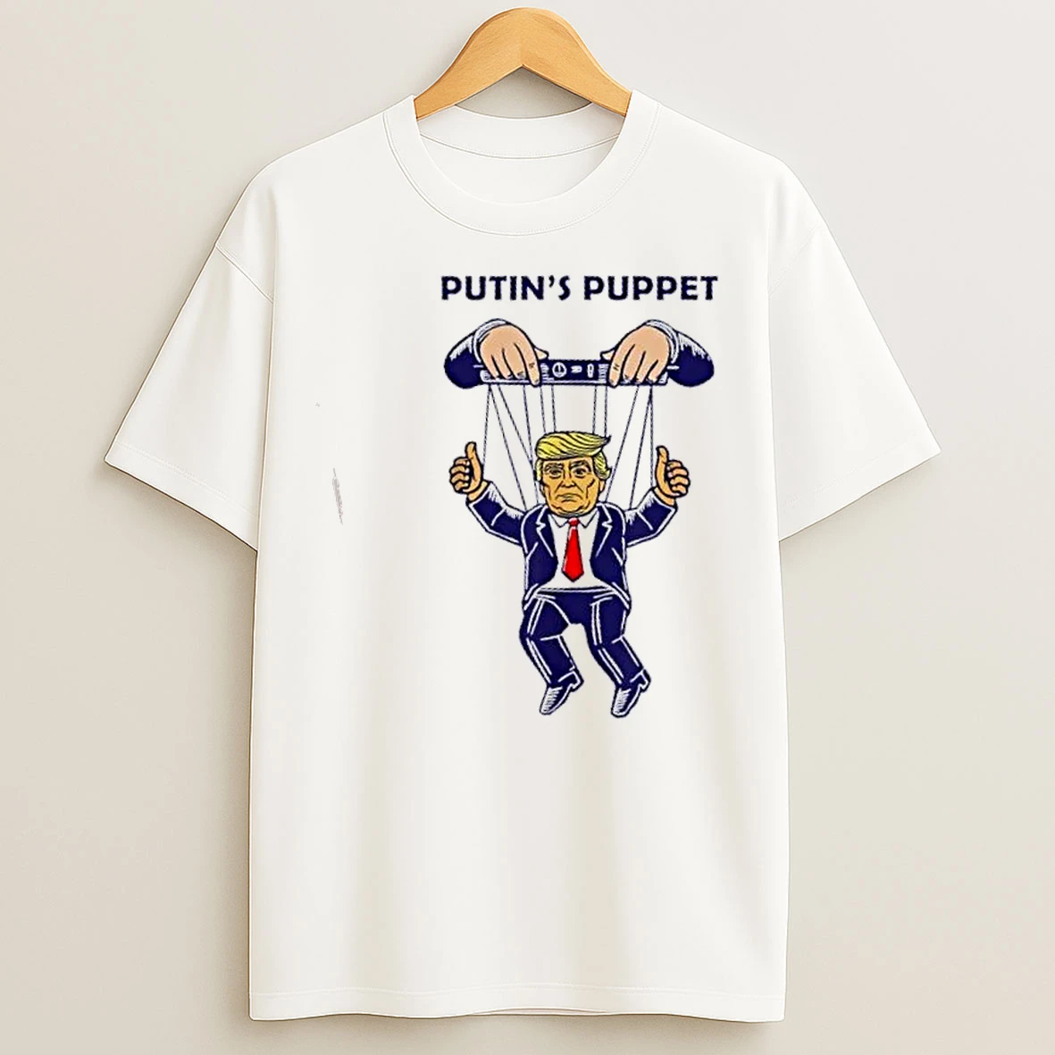 Classic Putins Puppet President Is A Russian Asset Political Parody T Shirts