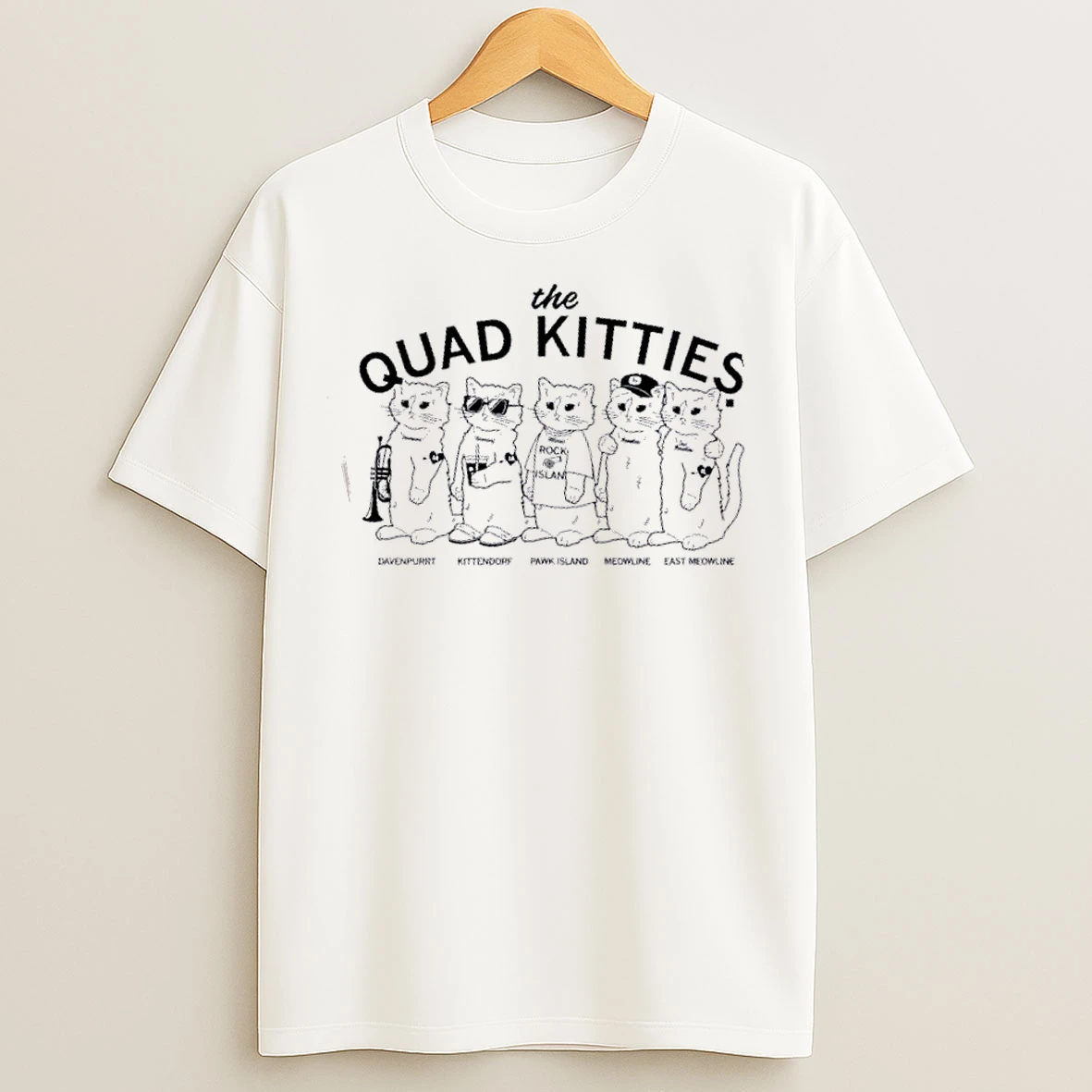 Classic Quad Kitties Davenpurrt Kittendorf Pawk Island Meowline East Meowline T Shirts