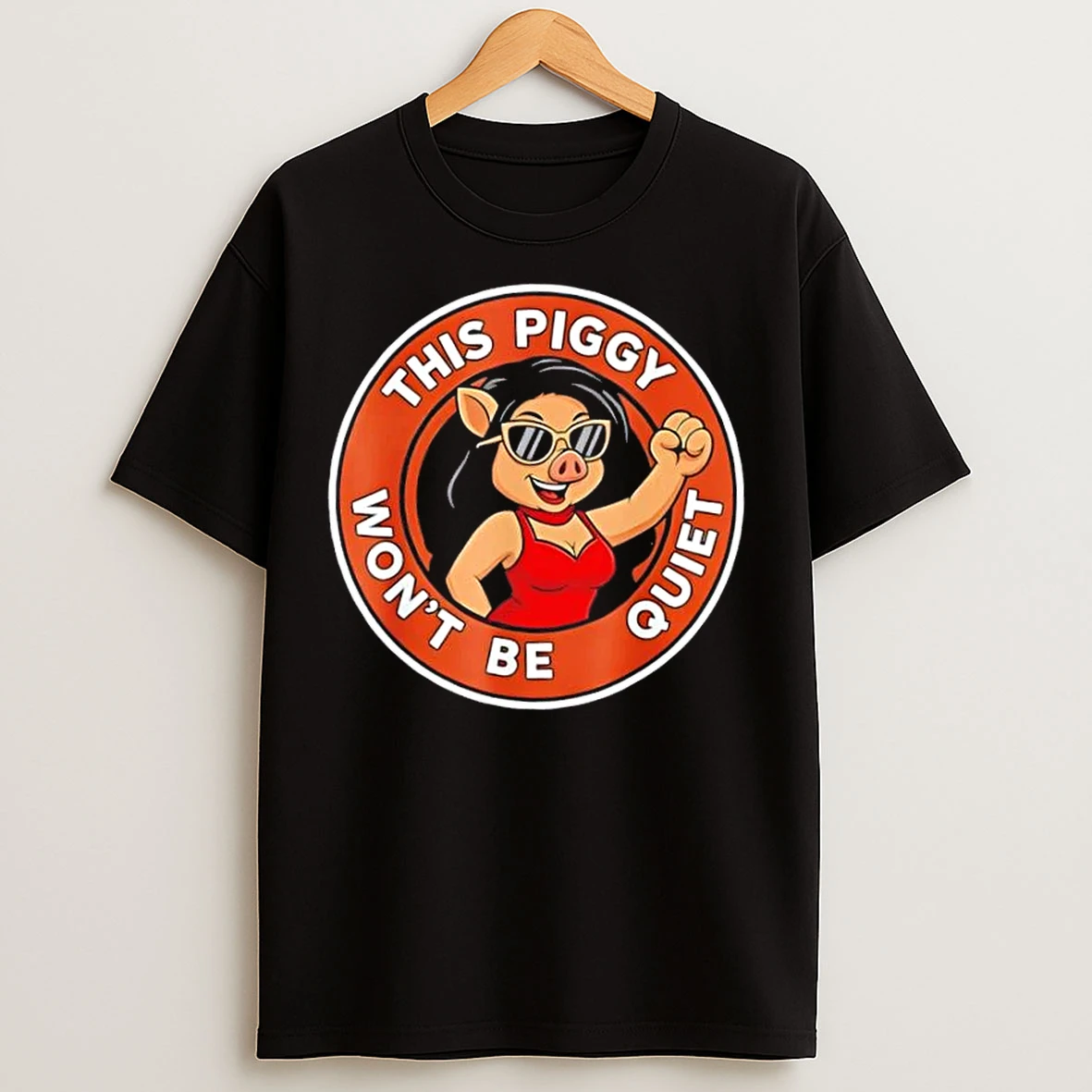 Classic Quiet Piggy Funny Quiet Piggy This Piggy Wont Be Quiet T Shirts