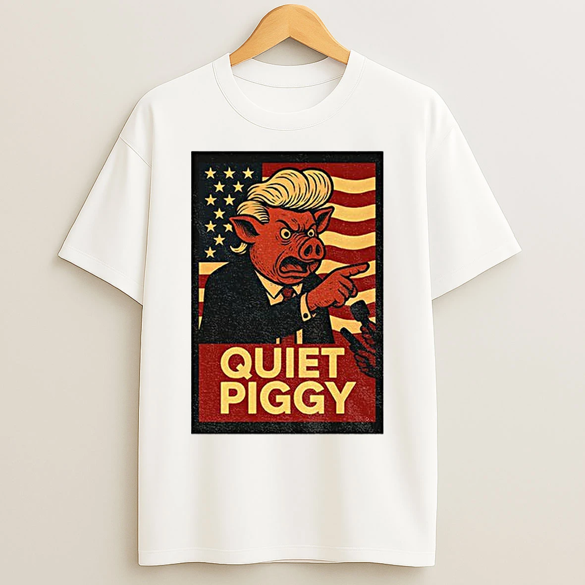 Classic Quiet Piggy Political Rude Potus Satire American Flag T Shirts