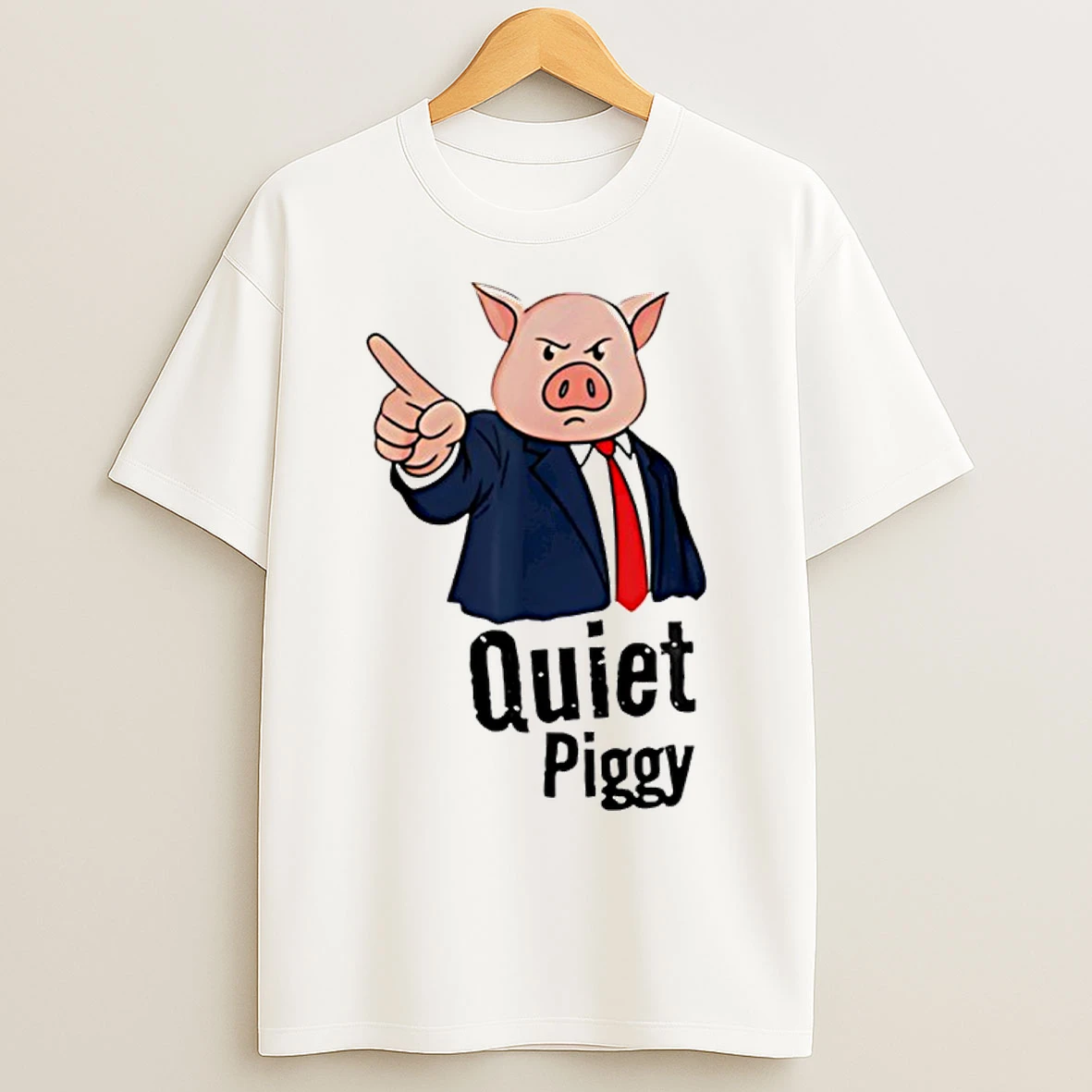 Classic Quiet Quiet Piggy Trump Kicking Crown T Shirts