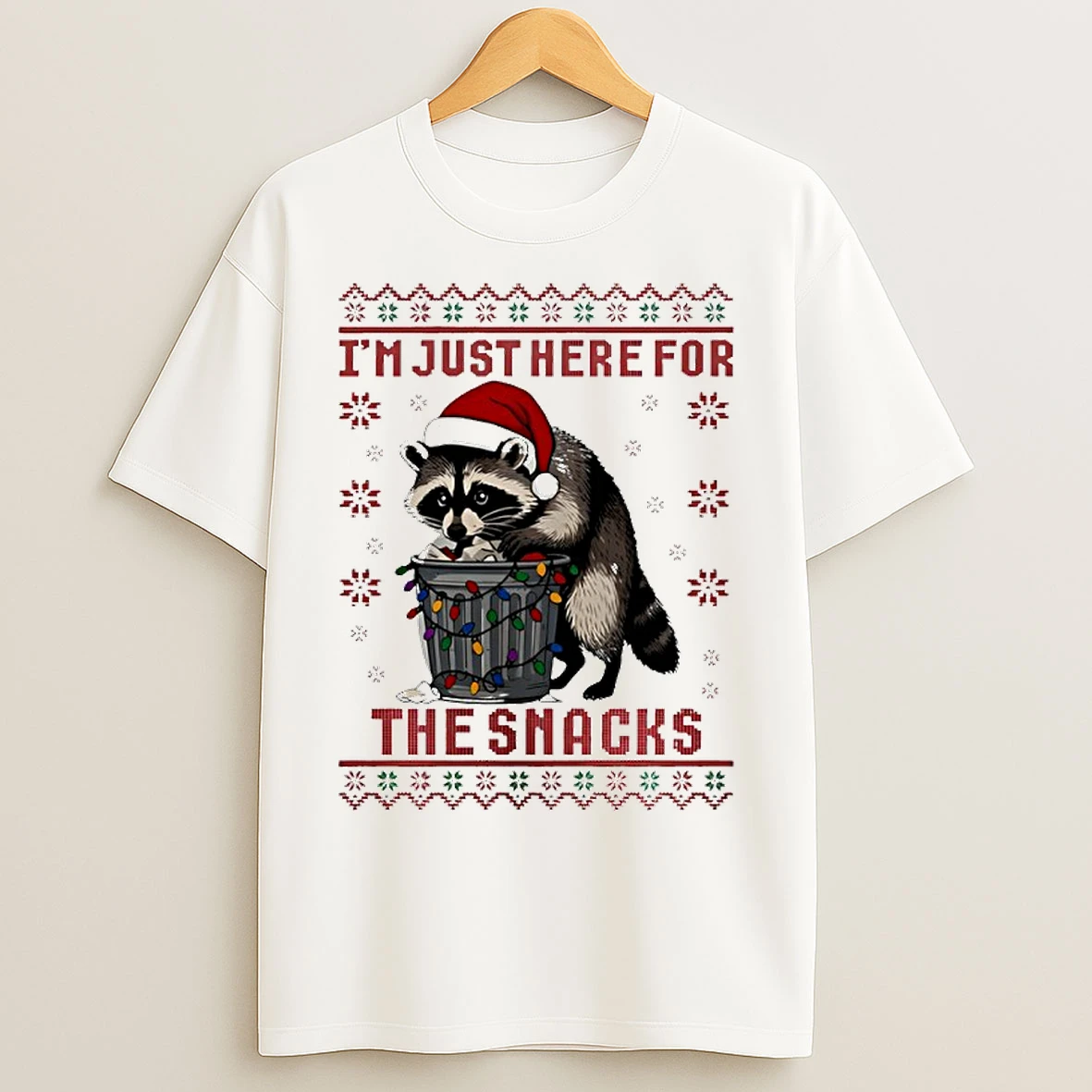 Classic Raccoon Im Just Here For The Snacks T Shirts