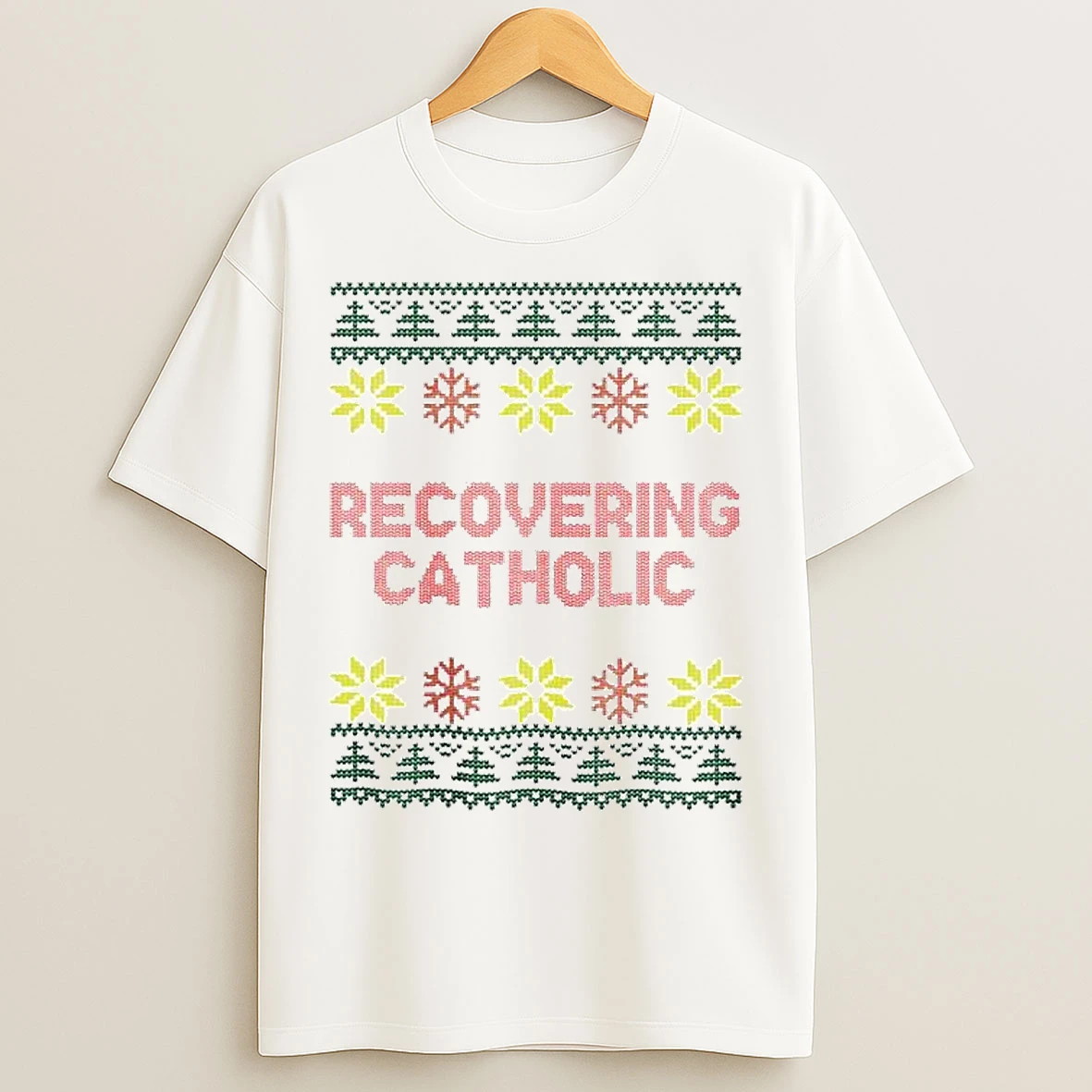 Classic Recovering Catholic Ugly Christmas Ornaments T Shirts