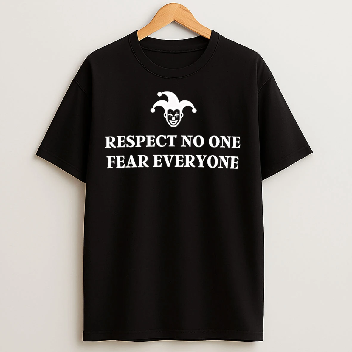 Classic Respect No One Fear Everyone T Shirts