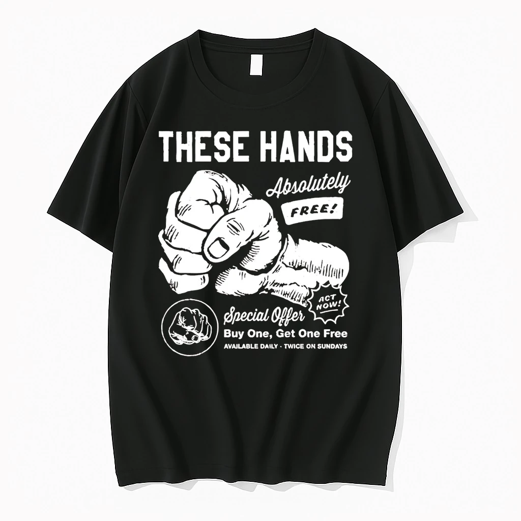 Classic Rock These Hands Absolutely Free Act Now Special Offer T Shirts