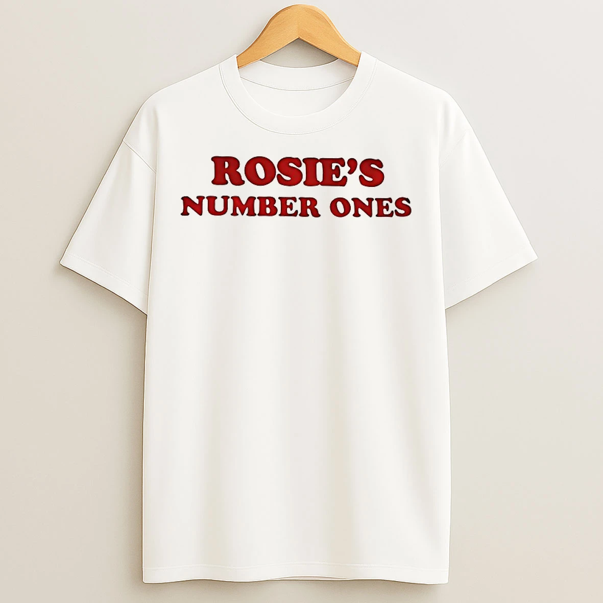 Classic Rosies Number Ones T Shirts