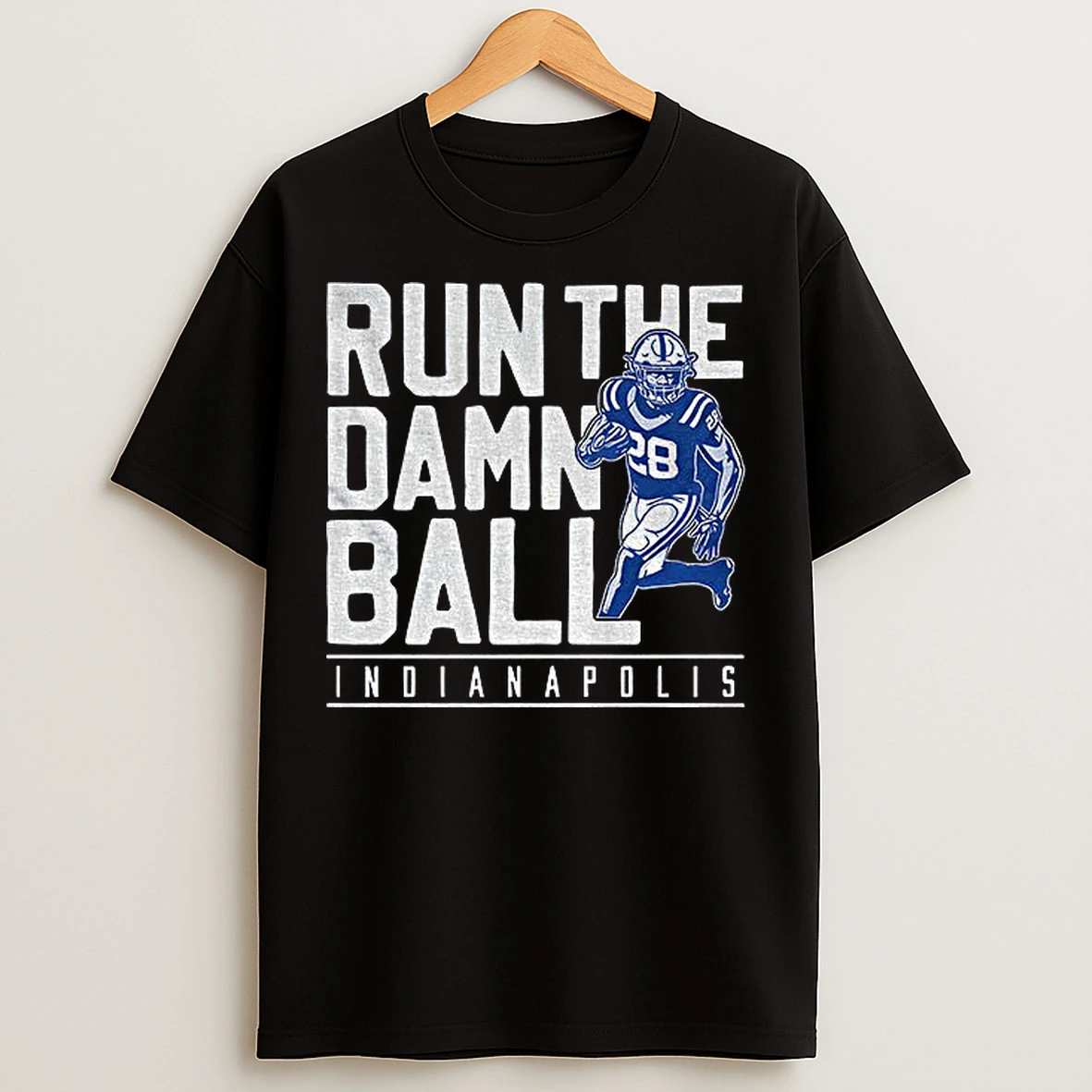 Classic Run The Damn Ball Indianapolis Colts Nfl Football 2025 T Shirts