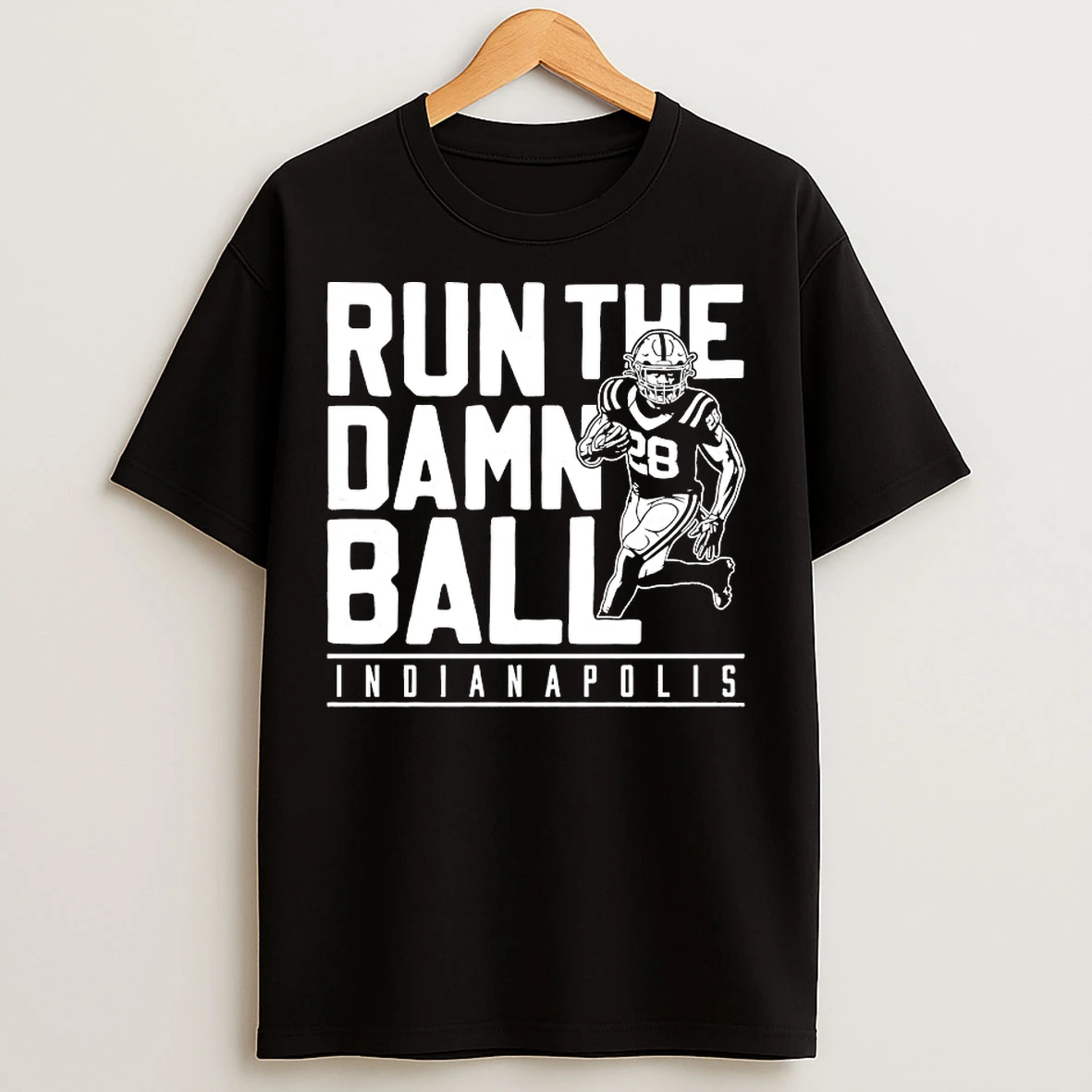 Classic Run The Damn Ball Indianapolis T Shirts