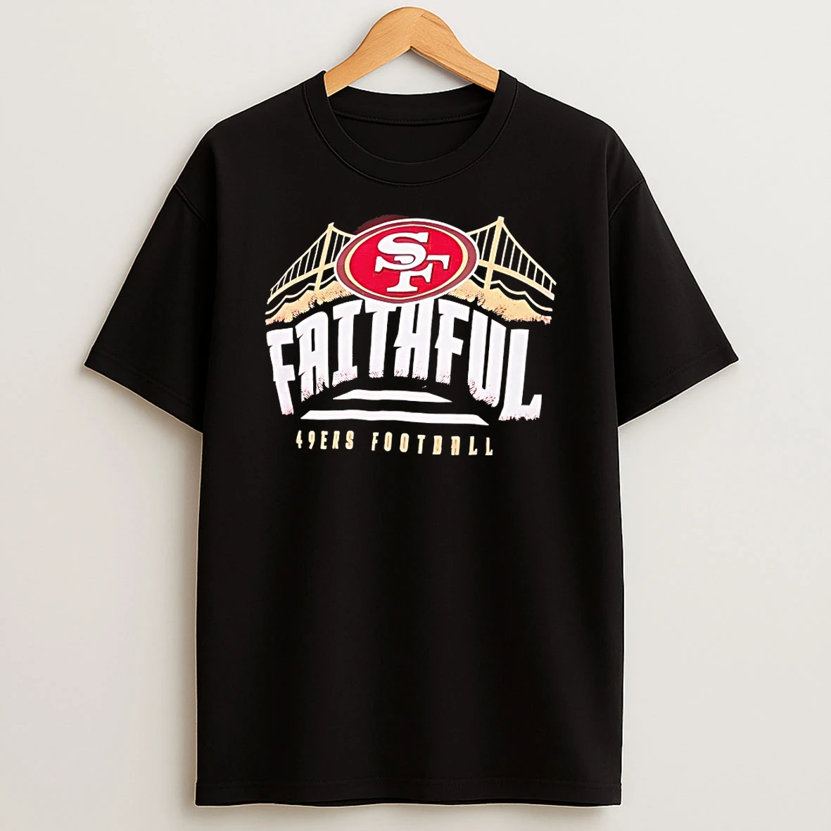 Classic San Francisco 49ers Faithful T Shirts