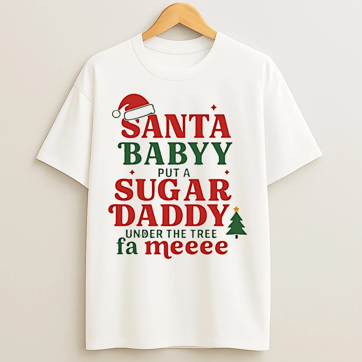Classic Santa Babby Put A Sugar Daddy Christmas T Shirts