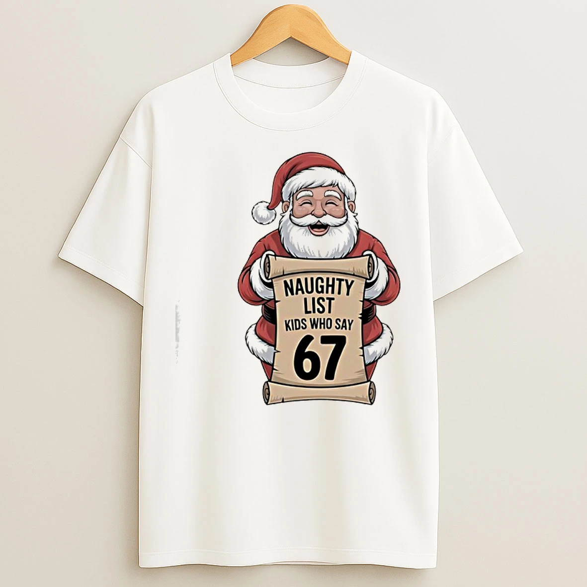 Classic Santa Claus Naughty List Kids Who Say 67 Christmas T Shirts