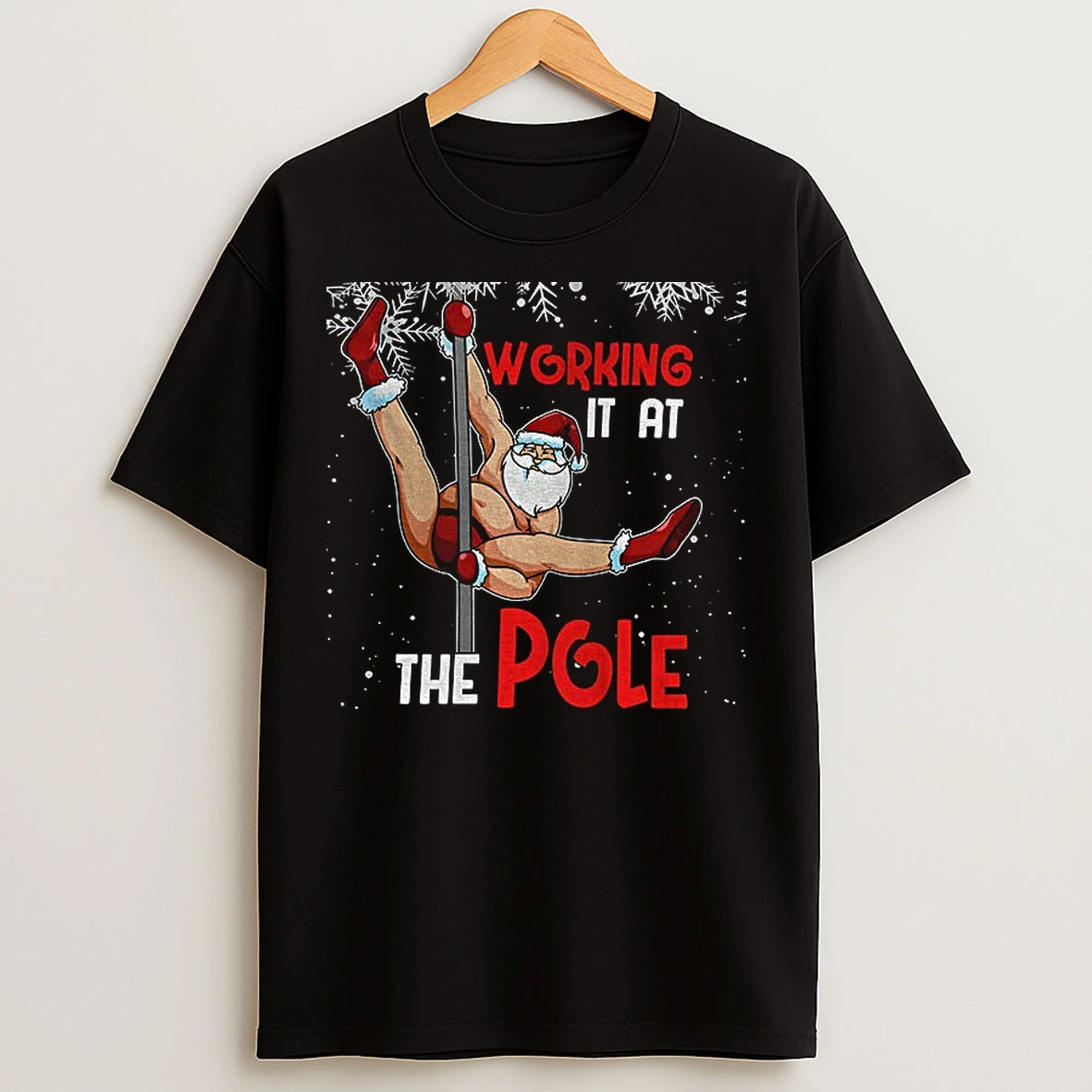 Classic Santa Ugly Christmas Working It At The Pole T Shirts