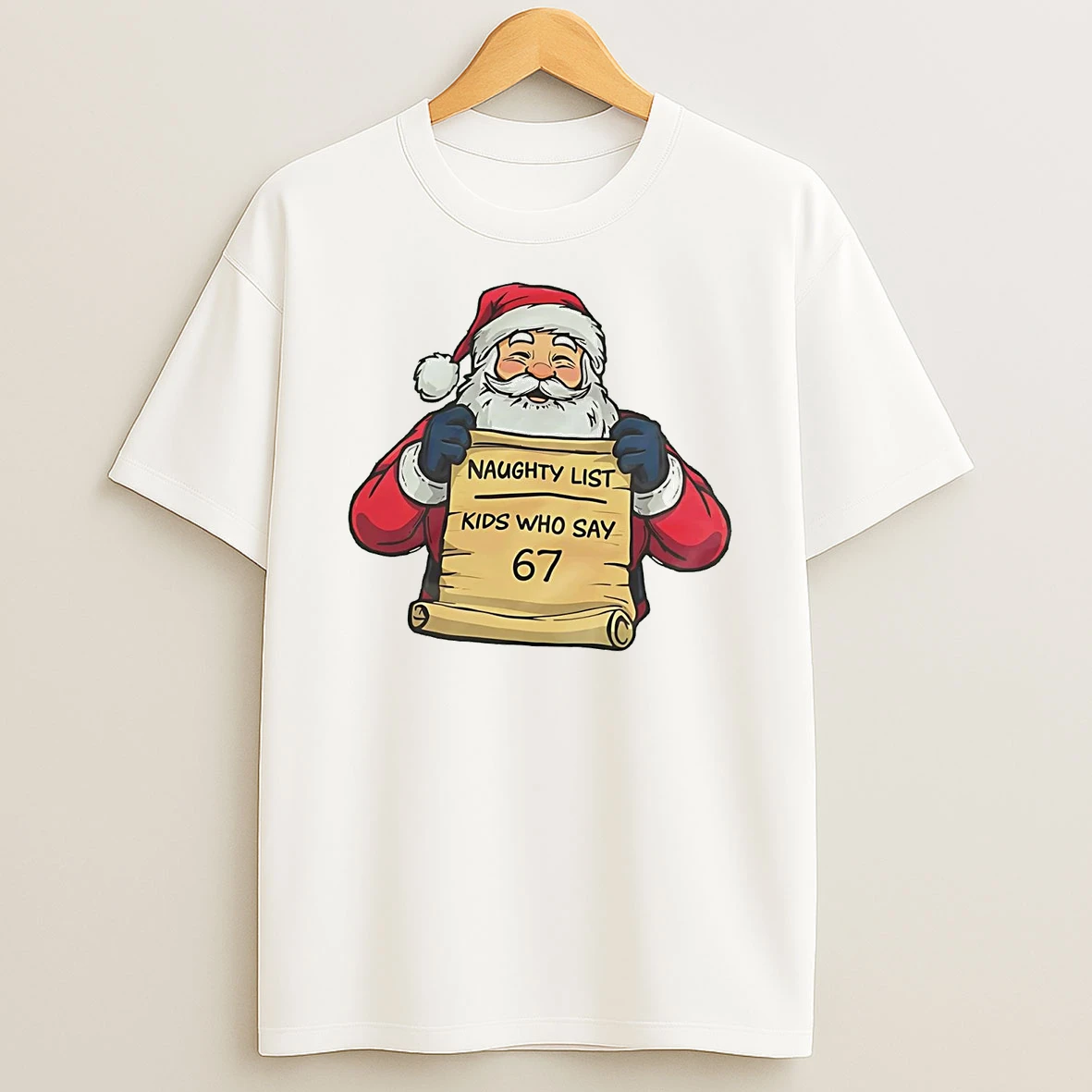 Classic Santa Naughty List Kids Who Say 67 Christmas T Shirts