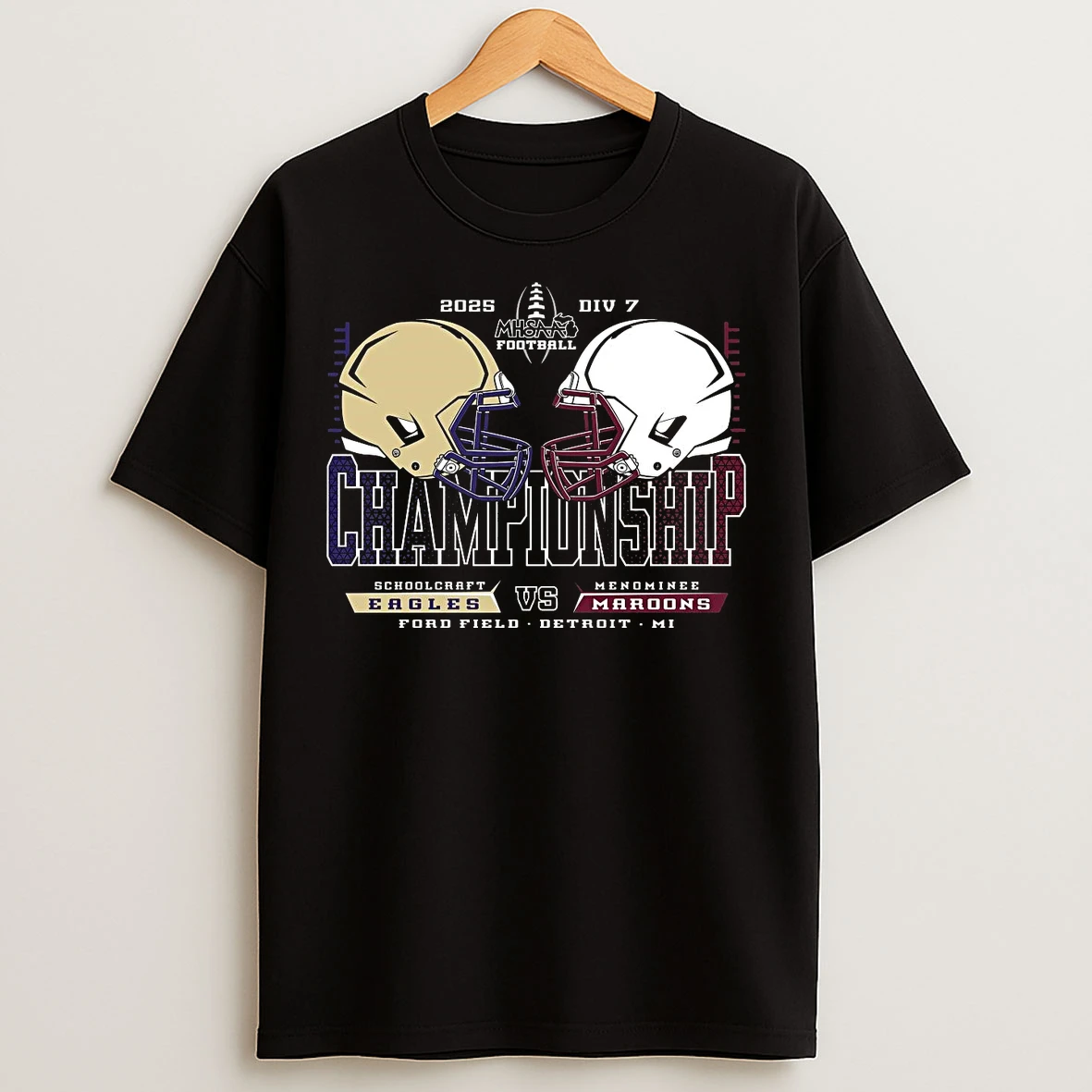Classic Schoolcraft Eagles Vs Menominee Maroons 2025 Football D7 Championship T Shirts