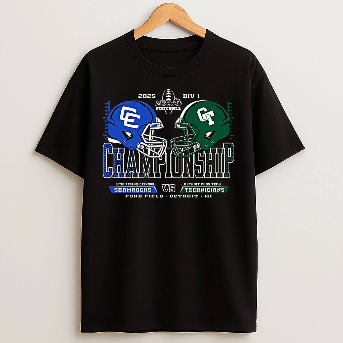 Classic Shamrocks Vs Technicians 2025 Mhsaa Football D1 Championship T Shirts
