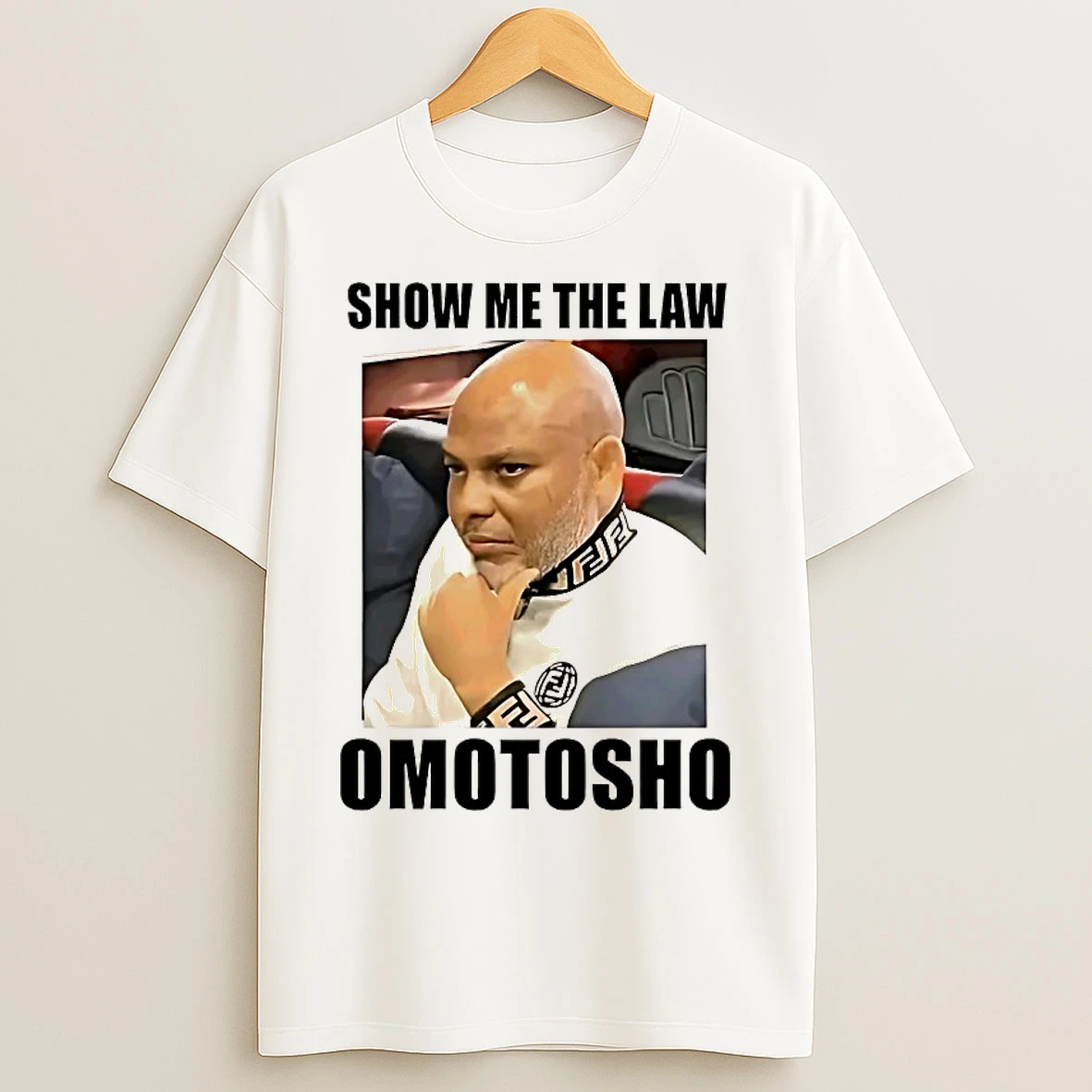 Classic Show Me The Law Omotosho T Shirts