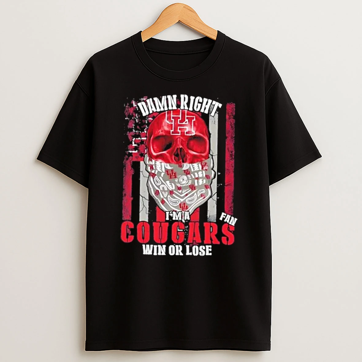Classic Skull Damn Right Im A Houston Cougars Fan Win Or Lose Us Flag T Shirts