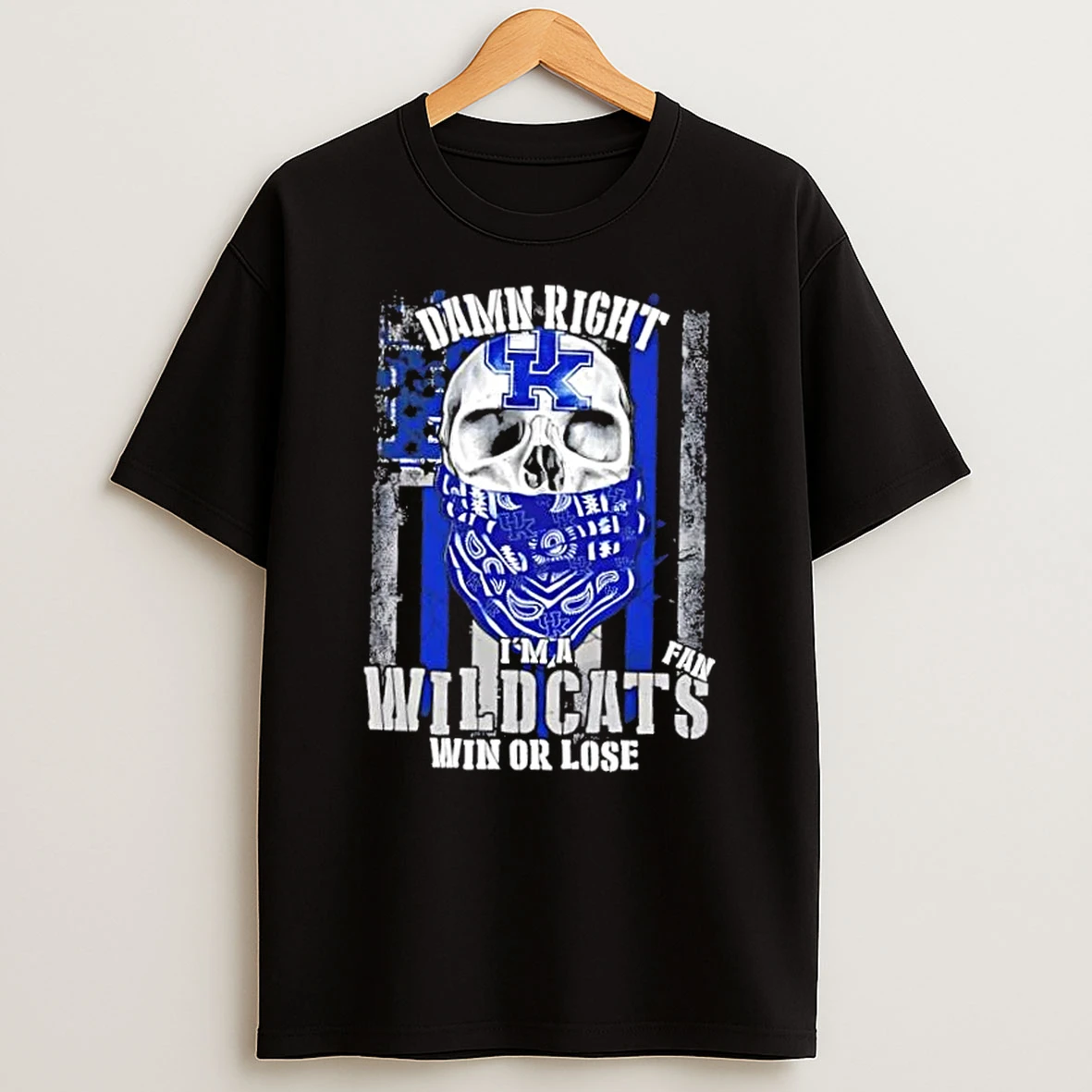 Classic Skull Damn Right Im A Kentucky Wildcats Fan Win Or Lose Us Flag T Shirts