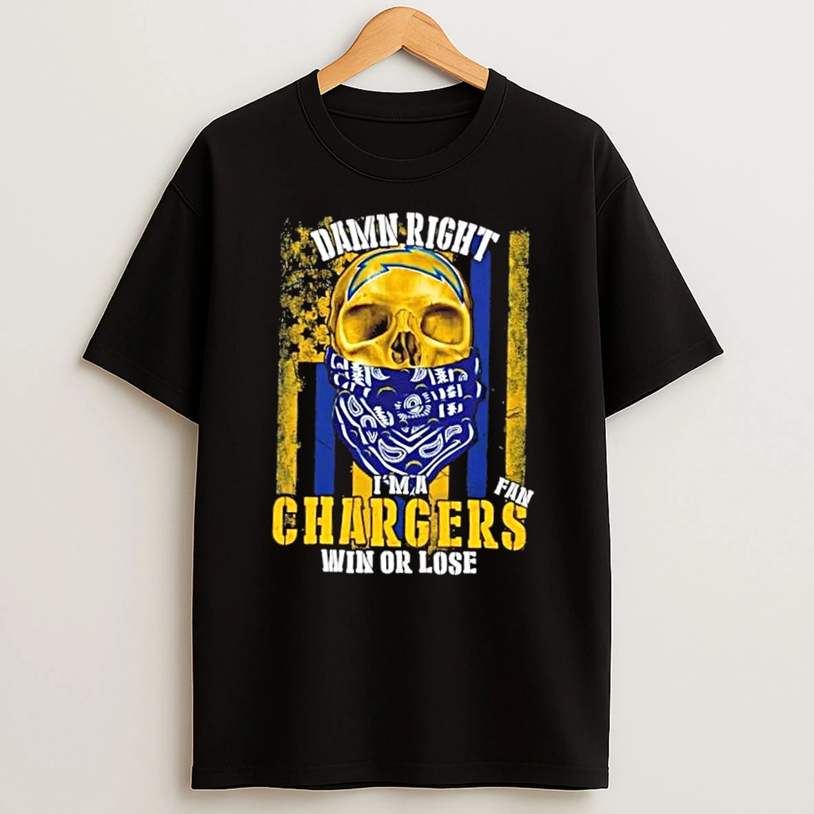 Classic Skull Damn Right Im A Los Angeles Chargers Fan Win Or Lose Us Flag T Shirts