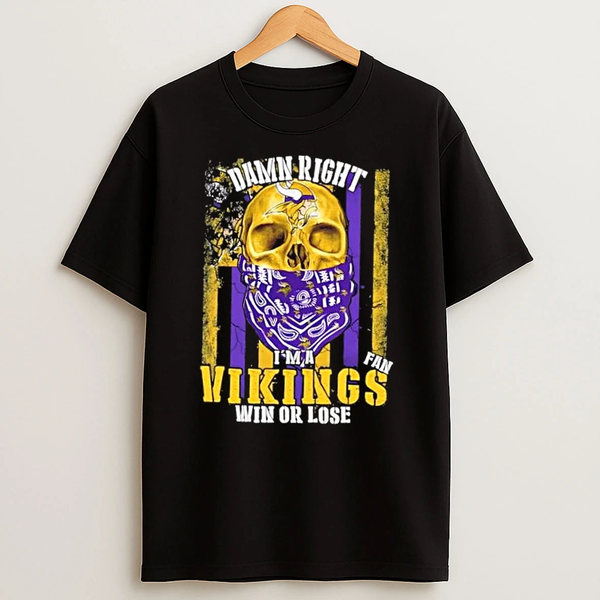 Classic Skull Damn Right Im A Minnesota Vikings Fan Win Or Lose Us Flag T Shirts