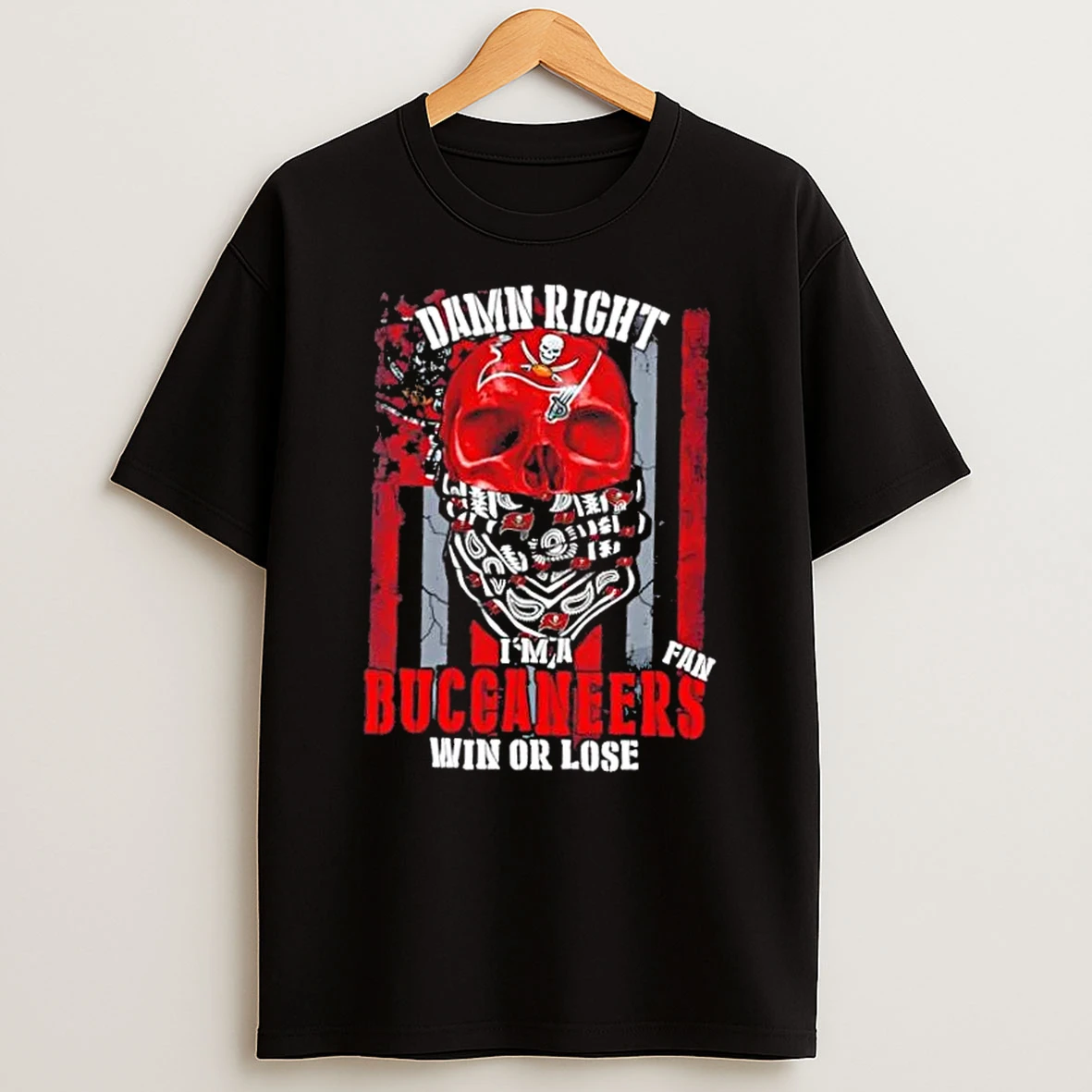 Classic Skull Damn Right Im A Tampa Bay Buccaneers Fan Win Or Lose Us Flag T Shirts
