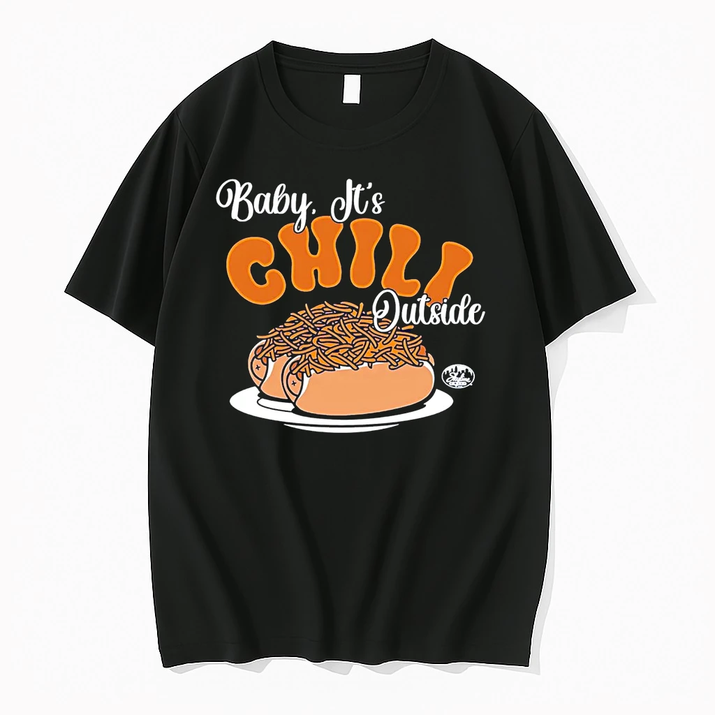 Classic Skyline Chili Baby Its Chili Outside T Shirts