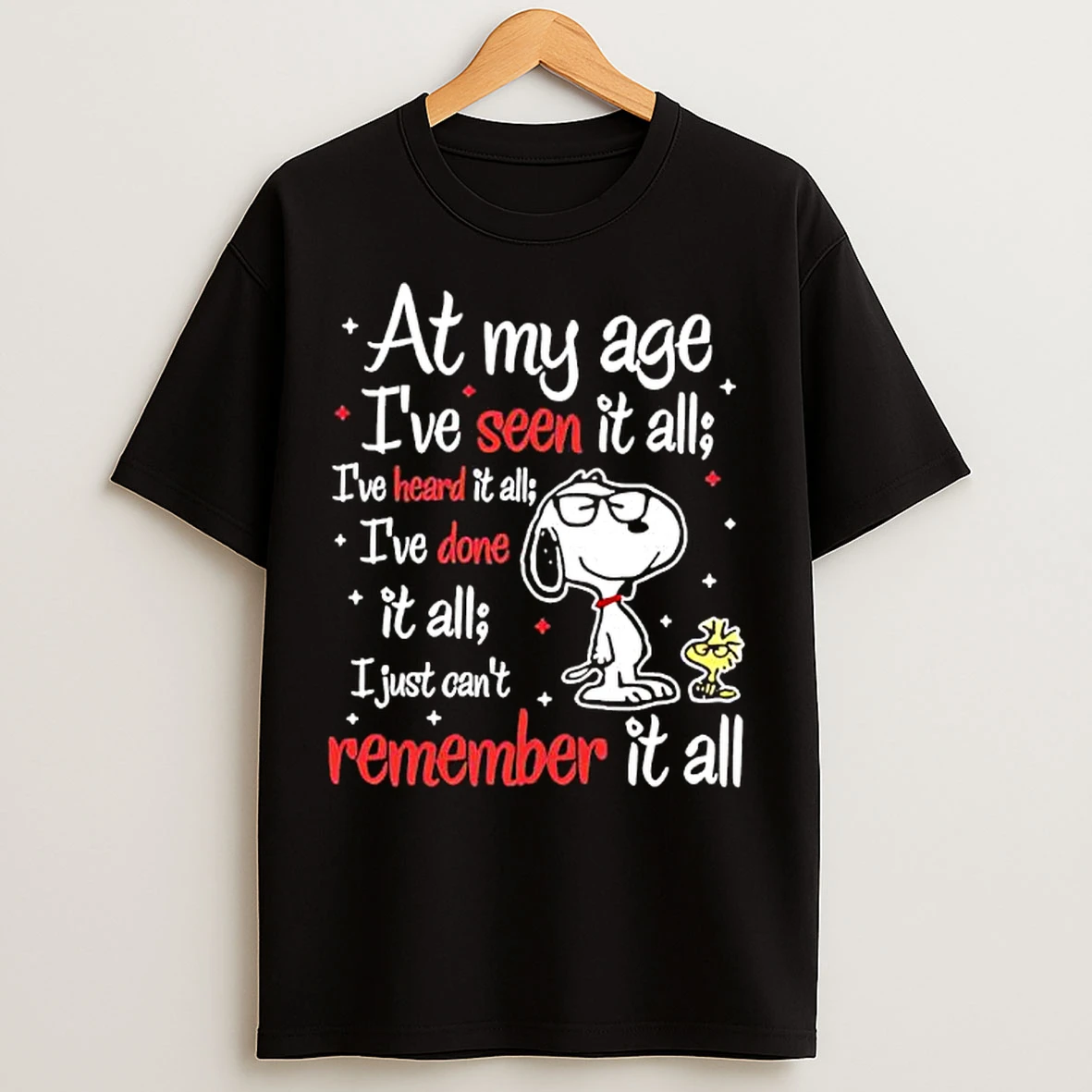 Classic Snoopy At My Age Cant Remember It All T Shirts