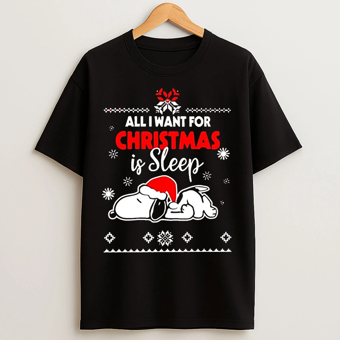 Classic Snoopy All I Want For Christmas Is Sleep T Shirts