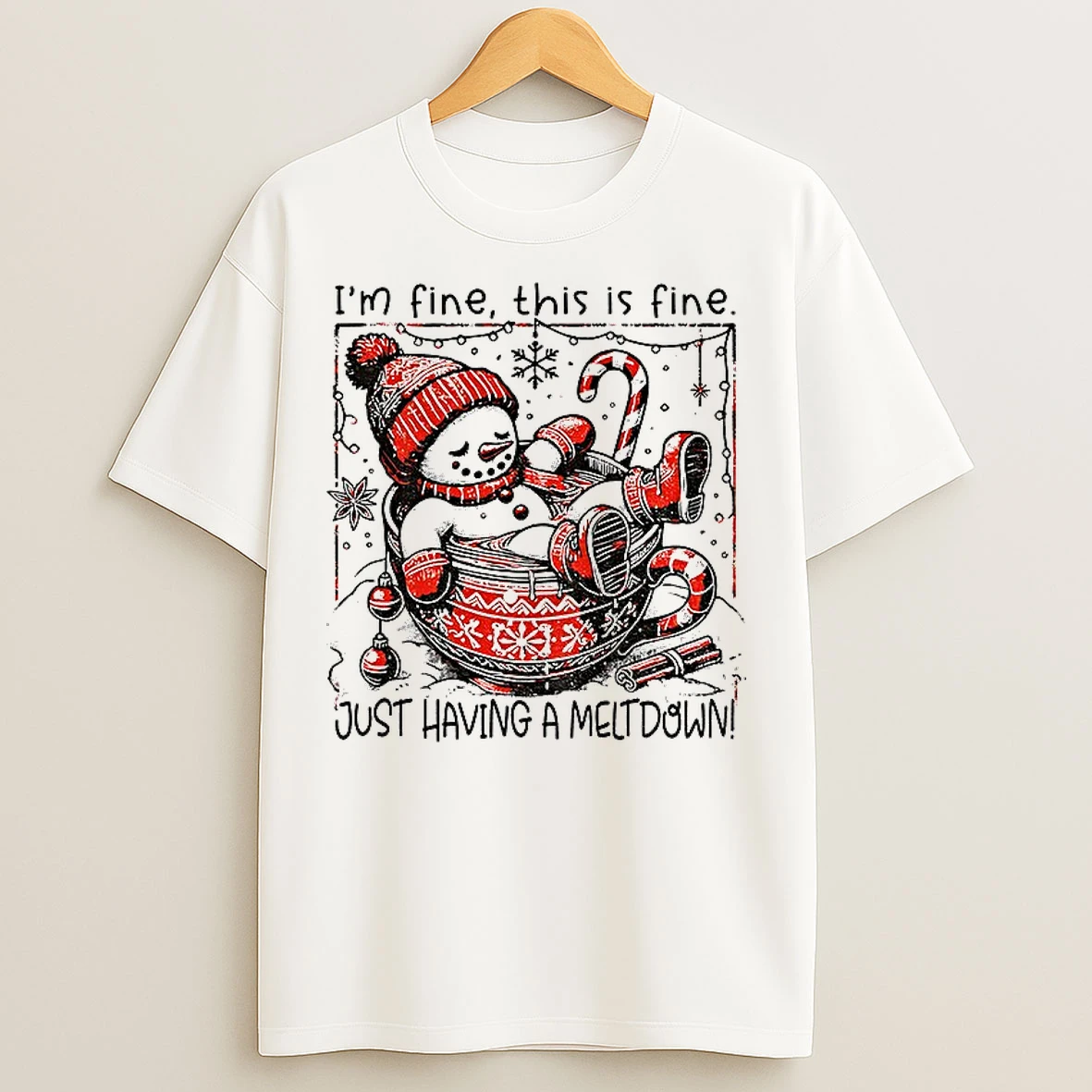 Classic Snowman Santa Hat Im Fine This Is Fine Just Having A Meltdown Merry Christmas T Shirts