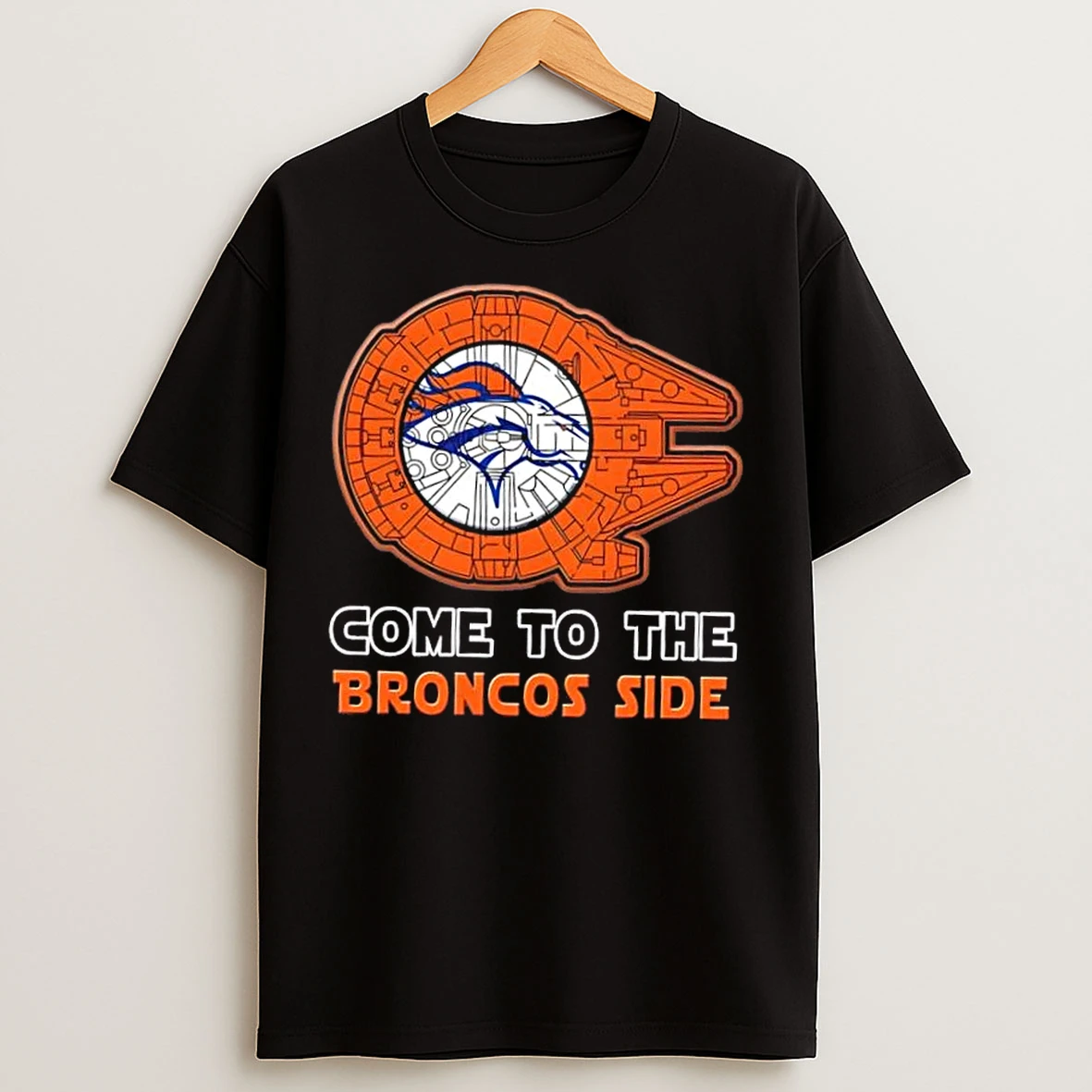 Classic Star Wars Come To The Denver Broncos Side T Shirts
