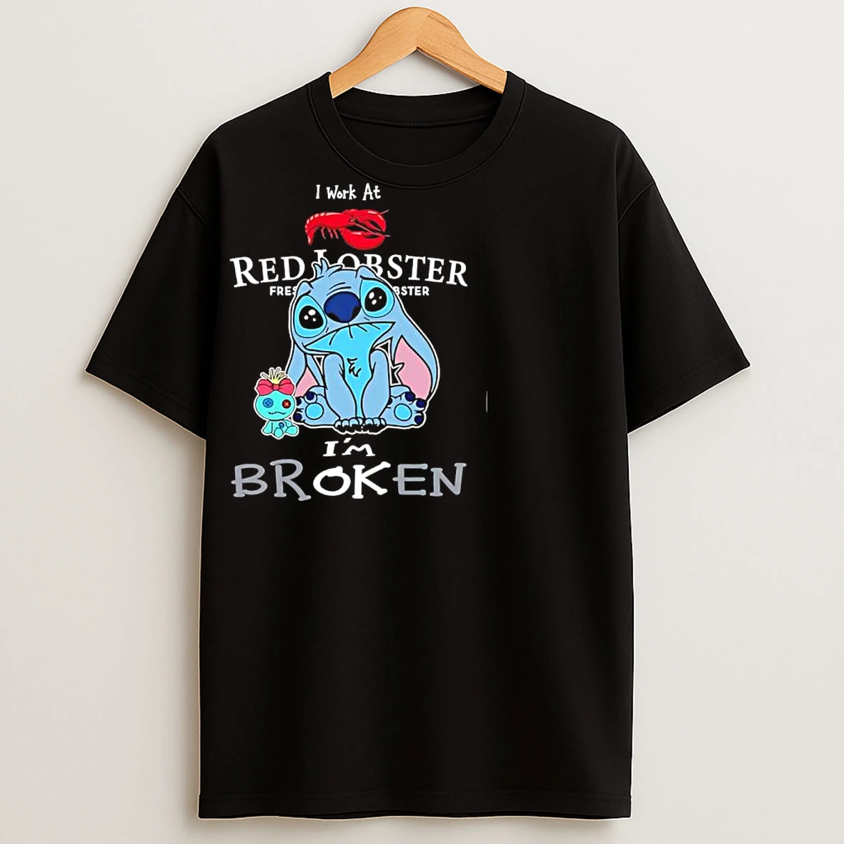 Classic Stitch I Work At Red Lobster Im Broken T Shirts