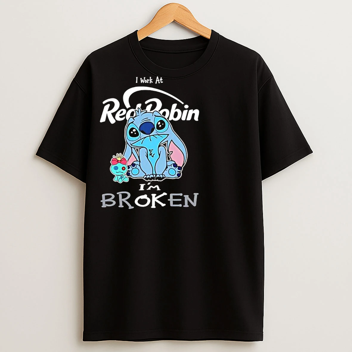 Classic Stitch I Work At Red Robin Im Broken T Shirts
