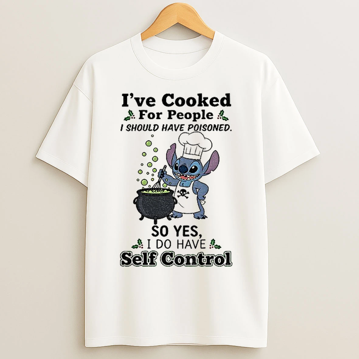 Classic Stitch Chef Ive Cooked For People I Should Have Poisoned So Yes I Do Have Self Control Christmas T Shirts