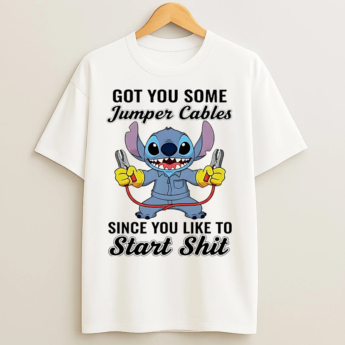 Classic Stitch Got You Some Jumper Cables Since You Like To Start Shit T Shirts