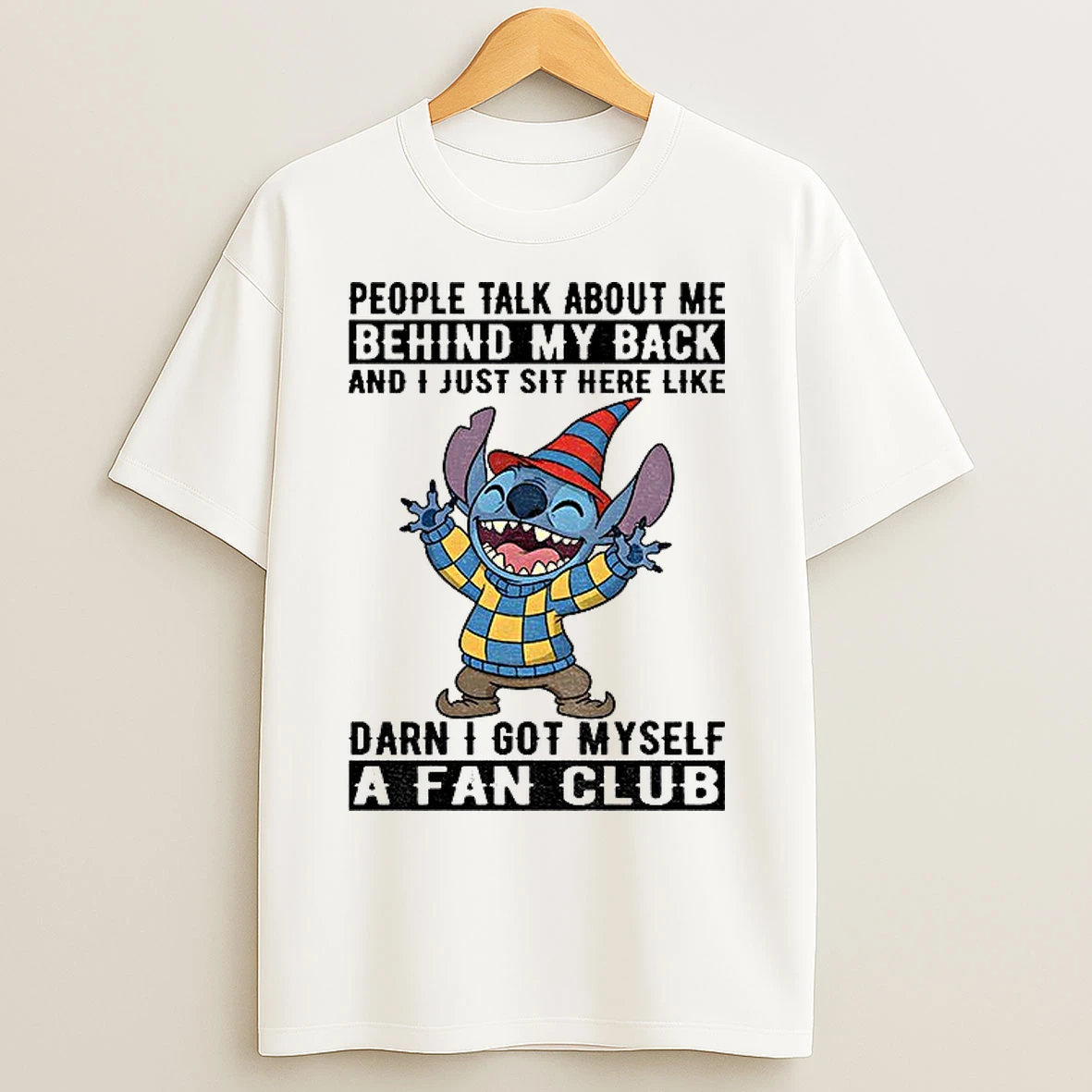 Classic Stitch People Talk About Me Behind My Back And I Just Sit Here Like Darn I Got Myself Christmas T Shirts