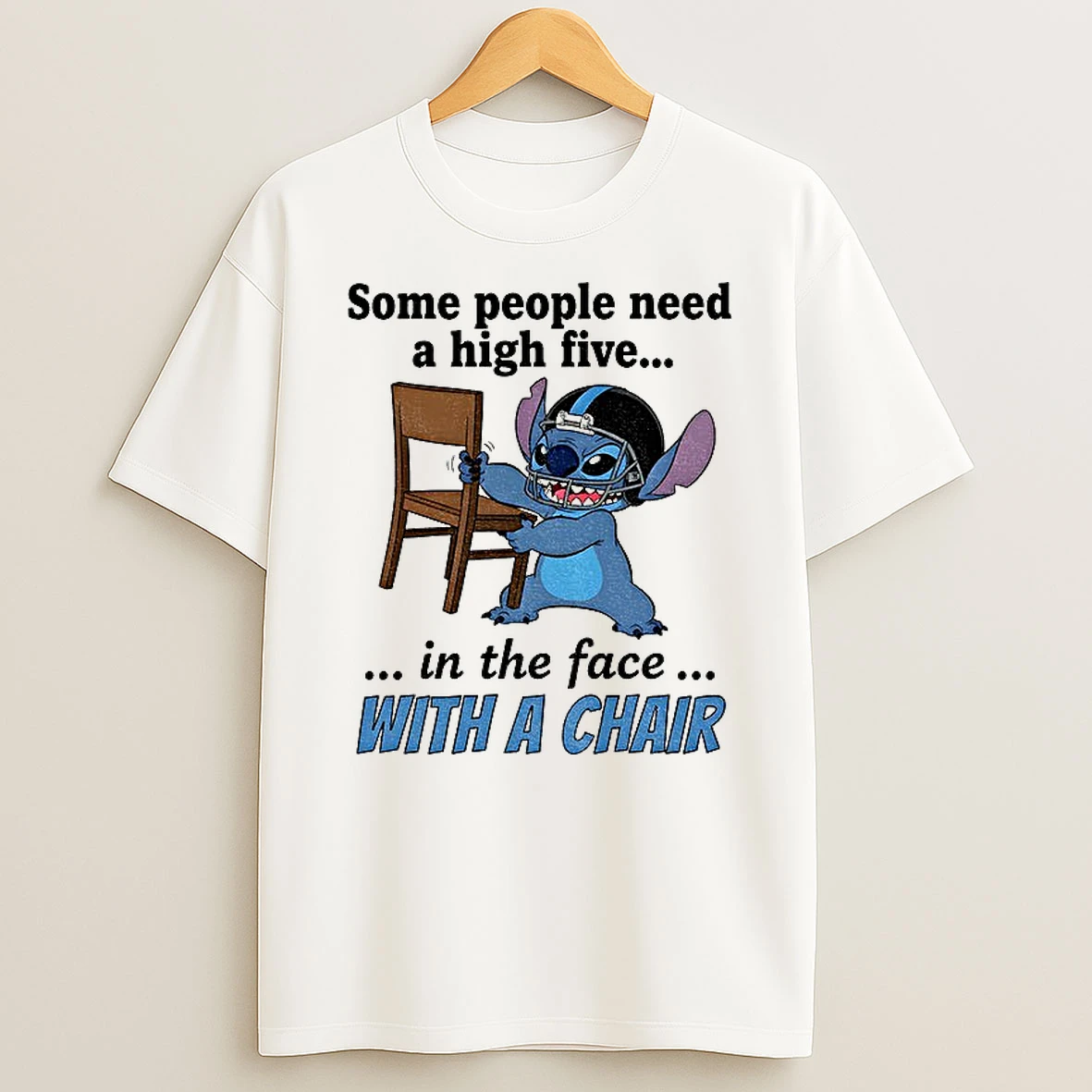 Classic Stitch Some People Need A High Five In The Face With A Chair T Shirts