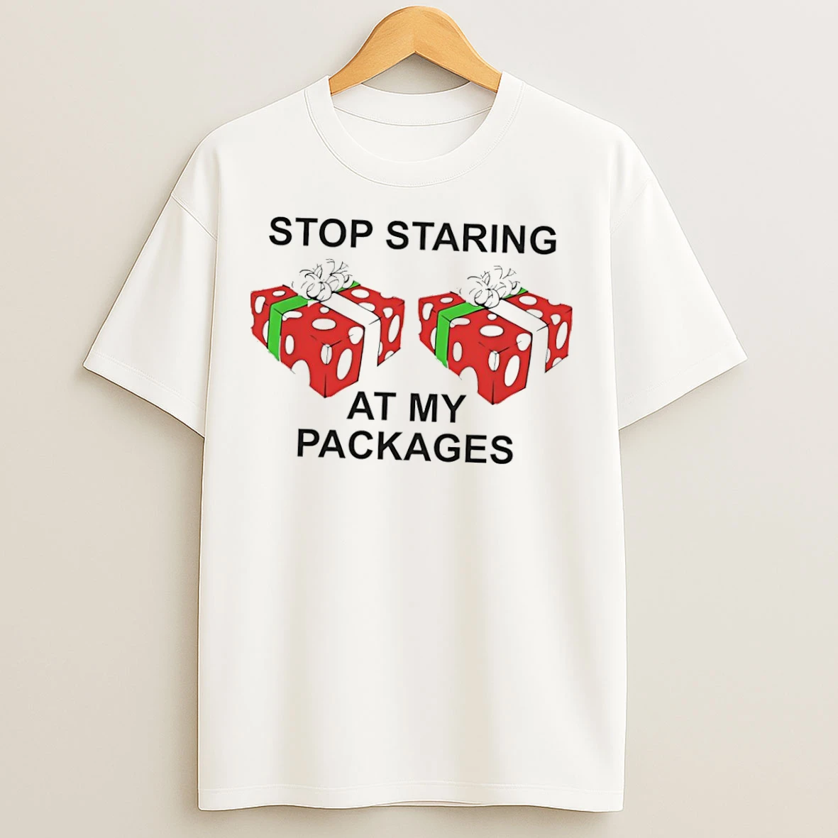 Classic Stop Staring At My Packages T Shirts